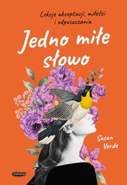 Jedno mie sowo, Verde Susan