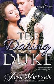 The Daring Duke, Michaels Jess