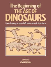 ksiazka tytu: The Beginning of the Age of Dinosaurs autor: 