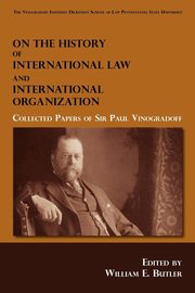 On the History of International Law and International Organization, 