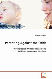 Parenting Against the Odds, Herwitz Johanna