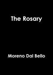ksiazka tytu: The Rosary autor: Dal Bello Moreno