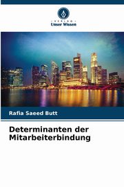 Determinanten der Mitarbeiterbindung, Butt Rafia Saeed