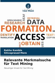 Relevante Merkmalsuche fr Text Mining, Kamble Rekha