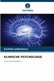 KLINISCHE PSYCHOLOGIE, Juldasheva Sozhida