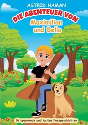 Die Abenteuer von Maximilian und Bello, Haman Astrid