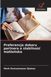 Preferencje doboru partnera a stabilno maeska, Ojukwu Mark Onwuamaeze