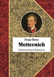 ksiazka tytu: Metternich autor: Herre Franz