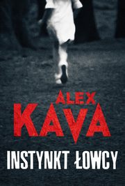 Instynkt owcy, Kava Alex