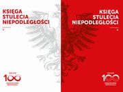 ksiazka tytu: Ksiga Stulecia Niepodlegoci autor: 