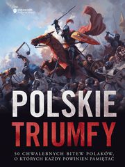 ksiazka tytu: Polskie triumfy autor: 