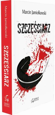 ksiazka tytu: Szczciarz autor: Jamiokowski Marcin