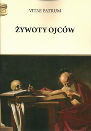 ksiazka tytu: ywoty ojcw autor: 