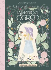 Tajemniczy ogrd, Burnett Frances Hodgson