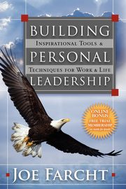 Building Personal Leadership, Farcht Joe