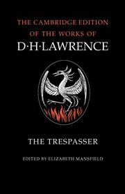 The Trespasser, Lawrence D. H.