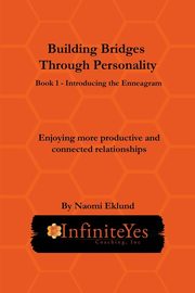 Building Bridges Through Personality, Eklund Naomi