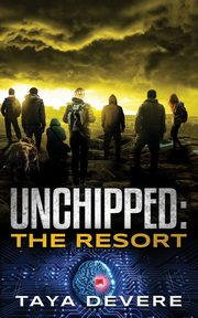 Unchipped The Resort, DeVere Taya