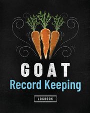 ksiazka tytu: Goat Record Keeping Log Book autor: Larson Patricia
