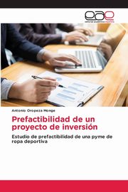 Prefactibilidad de un proyecto de inversin, Oropeza Monge Antonio