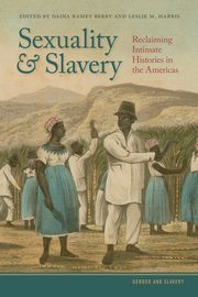 Sexuality and Slavery, 