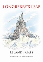 Longberry's Leap, James Leland