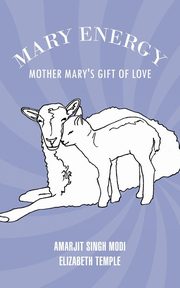 Mary Energy, Modi Amarjit Singh