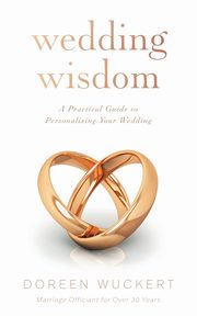 ksiazka tytu: Wedding Wisdom autor: Wuckert Doreen