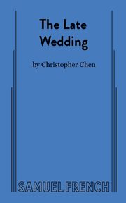 The Late Wedding, Chen Christopher
