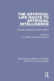 The Artificial Life Route to Artificial Intelligence, 