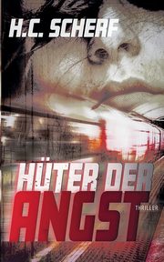 Hter der Angst, Scherf H.C.