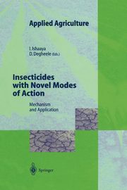 Insecticides with Novel Modes of Action, 