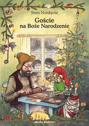 ksiazka tytu: Pettson i Findus Gocie na Boe Narodzenie autor: Nordqvist Sven