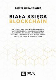 Biaa Ksiga Blockchain, Oksanowicz Pawe