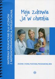 Moje zdrowie Ja w chorobie, 