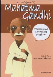 Nazywam si Mahatma Gandhi, Mariona Cabassa