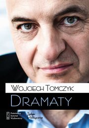 ksiazka tytu: Dramaty autor: Tomczyk Wojciech