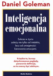 ksiazka tytu: Inteligencja emocjonalna autor: Goleman Daniel