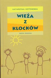 Wiea z klockw, Kotowska Katarzyna