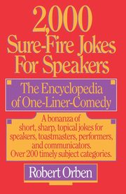 2,000 Sure-Fire Jokes for Speakers, Orben Robert