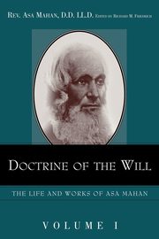 Doctrine of the Will., Mahan Asa