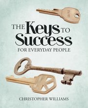 The Keys to Success, Williams Christopher