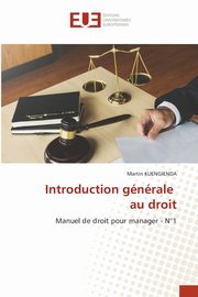 Introduction gnrale au droit, KUENGIENDA Martin