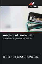 Analisi dei contenuti, Bertulino de Medeiros Larcia Maria
