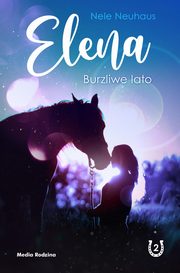 Elena Burzliwe lato, Neuhaus Nele