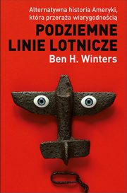 Podziemne linie lotnicze, Winters Ben H.