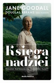 Ksiga nadziei, Goodall Jane, Abrams Douglas