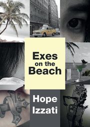 Exes on the Beach, Izzati Hope