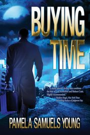 Buying Time, Young Pamela Samuels