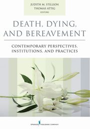 Death, Dying, and Bereavement, 